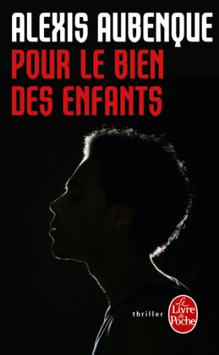 couverture de : Pour le bien des enfants