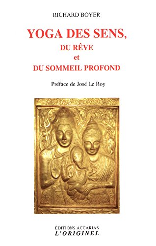 Télécharger Yoga des sens, du rêve et du sommeil profond Livre PDF Gratuit