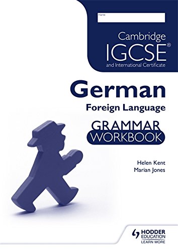 Cambridge IGCSE® and International Certificate German Foreign Language Grammar Workbook