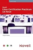 Image de Novell Linux Certification Practicum Lab Manual (Novell Press)