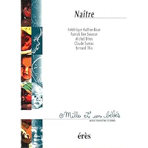 Naître - 1001 bb n°29 (Mille et un bébés)