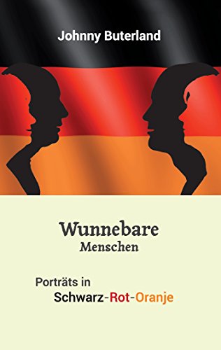 Download Wunnebare Menschen: Portraits in Schwarz-Rot-Oranje Download Wunnebare Menschen: Portraits in Schwarz-Rot-Oranje