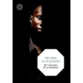 Mi vida en el para&iacute;so (Grandes Lectores)