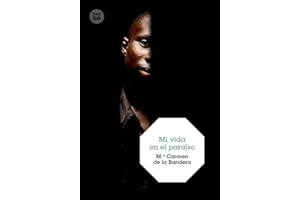 Mi vida en el paraíso (Grandes Lectores)