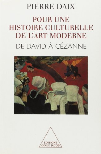 couverture de : Pour une histoire culturelle de l'art moderne