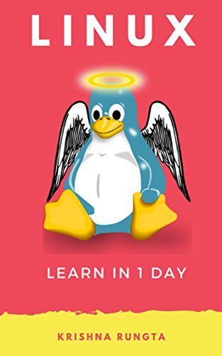 Download Learn Linux in 1 Day: Complete Linux Guide with Examples Download Learn Linux in 1 Day: Complete Linux Guide with Examples