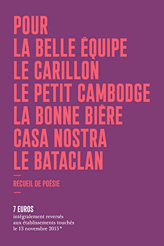 Download Pour La Belle Equipe, Le Carillon, Le Petit Cambodge, La Bonne Bière, Casa Nostra, Le Bataclan