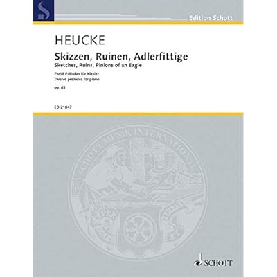 Skizzen Ruinen Adlerfittige Zwolf Preludes Fur Klavier Op 61 Klavier Edition Schott Pdf Online Emilludvigs