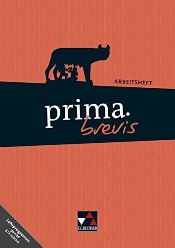 prima brevis / Unterrichtswerk für Latein 3 und Latein 4: prima brevis / prima.brevis AH: Unterrichtswerk für Latein 3 und Latein 4