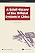 Produktbild A Brief History of the Official System in China (Economic History in China)