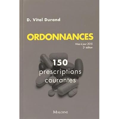 Download Ordonnances 150 Prescriptions Courantes Pdf Free - 