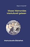 Image de Moses Maimonides interkulturell gelesen (Interkulturelle Bibliothek)