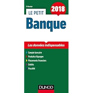 Le Petit Banque 2018 - 6e éd. - Les données indispensables Livre en Ligne - Telecharger Ebook