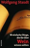 Image de 50 einfache Dinge, die Sie über Wein wissen sollten (NA)