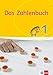 Das Zahlenbuch 1: Schülerbuch Klasse 1 (Das Zahlenbuch. Ausgabe ab 2017) by 