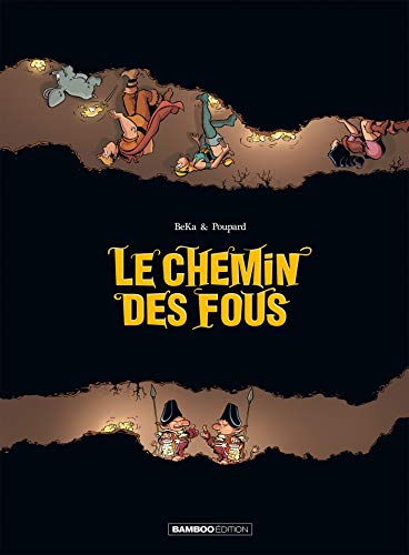 Télécharger Le chemin des fous - histoire complète Livre eBook France