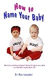 Image de How to Name Your Baby (English Edition)