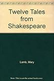 Lamb's Tales from Shakespeare by 