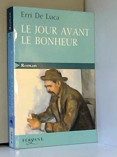 couverture de : jour avant le bonheur (Le)