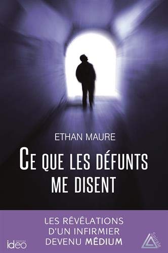 Télécharger Ce que les défunts me disent PDF Ebook En Ligne