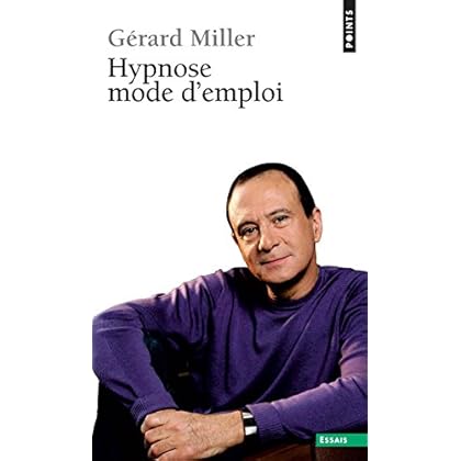 Hypnose mode d'emploi Hypnose mode d'emploi