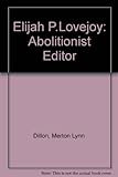 Image de Elijah P. Lovejoy, Abolitionist Editor