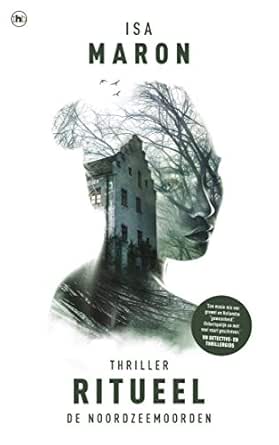 De Noordzeemoorden 3 Ritueel Dutch Edition Ebook Maron Isa Amazon Fr