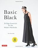 Image de Basic Black: 26 Edgy Essentials for the Modern Wardrobe: Includes 26 Patterns