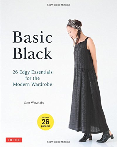 Download Basic Black: 26 Edgy Essentials for the Modern Wardrobe Download Basic Black: 26 Edgy Essentials for the Modern Wardrobe