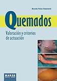 Image de Quemados. Valoración y criterios de actuación