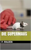Image de Die Supermaus