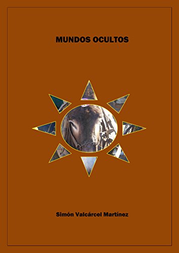 Mundos ocultos por Simón Valcárcel Martínez