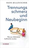 Trennungsschmerz und Neubeginn: Wie aus Abbrüchen Aufbrüche werden by 