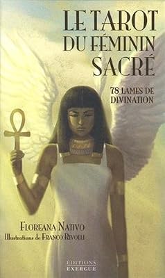 Exergue Le tarot du féminin sacré : 78 lames de divination