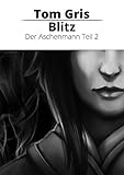 Image de Blitz: Der Aschenmann Teil 2