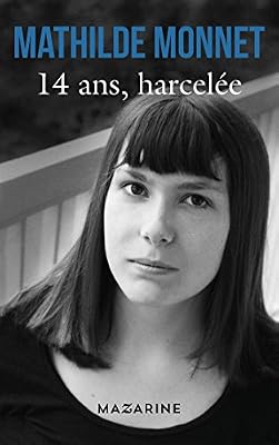 14 ans, harcelée
