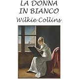 La donna in bianco: Versione integrale
