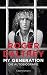 My Generation: Die Autobiografie by Roger Daltrey, Kristian Lutze