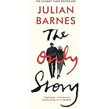 The Only Story (English Edition)