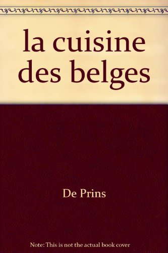 couverture de : Cuisine des Belges (La)