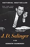 J. D. Salinger: A Life (English Edition) by Kenneth Slawenski