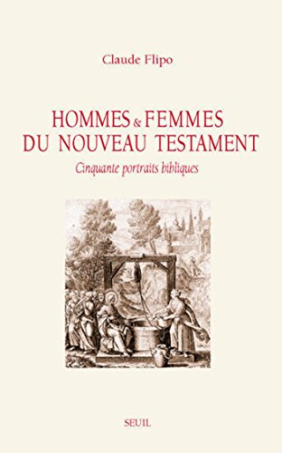 Download Hommes et Femmes du Nouveau Testament. Cinquante p Download Hommes et Femmes du Nouveau Testament. Cinquante p