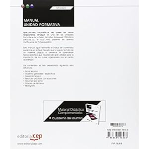 Manual. Aplicaciones informáticas de bases de datos relacionales (Transversal: UF0322). Certificados de profesionalidad