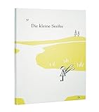 Image de Die kleine Serifee. Entdeckungen in der Welt der Buchstaben
