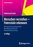Image de Menschen verstehen – Potenziale erkennen: Die Systematik professioneller Bewerberauswahl und Mitar