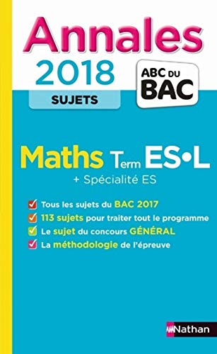 Télécharger Annales ABC du BAC 2018 Maths Term ES L + Spécialité ES PDF Ebook En Ligne