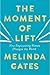 The Moment of Lift: How Empowering Women Changes the World by 
