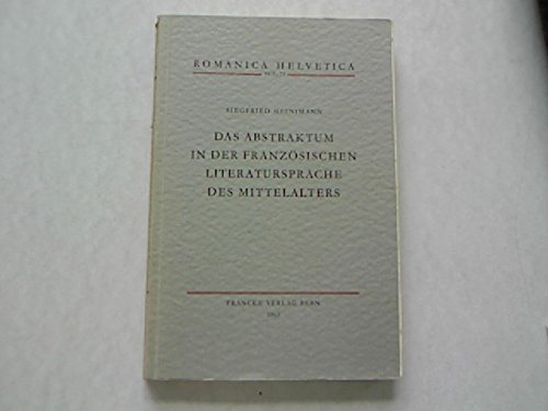 Das Abstraktum in der französischen Literatursprache des Mittelalters.