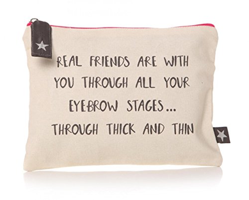 Friends Cosmetics Make Up Wash Bag with Slogan. Real Friends are with you through all your eyebrow stages...