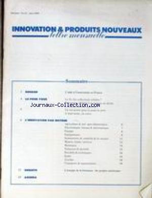 INNOVATION ET PRODUITS NOUVEAUX [No 21] du 01/06/1980 - L'AIDE A L'INNOVATION EN FRANCE - LE FIN DES COOLECTEURS SOLAIRES UN AVENIR POUR LA PEAU DE PORC - AGRICULTURE ET IND. AGRO-ALIMENTAIRES - ENERGIE - EQUIPEMENTS - L'ENERGIE DE LA BIOMASE - LES PROJETS AMERICAINS. gratuit